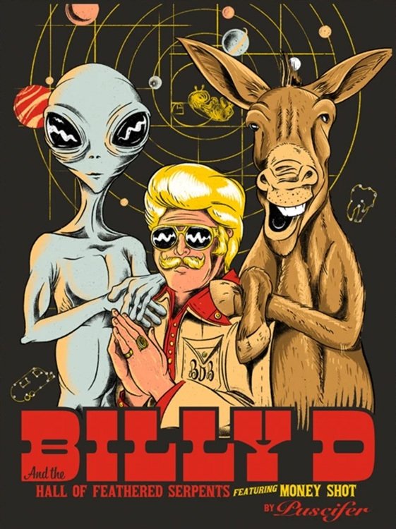 Постер Billy D and the Hall of Feathered Serpents featuring Money Shot by Puscifer